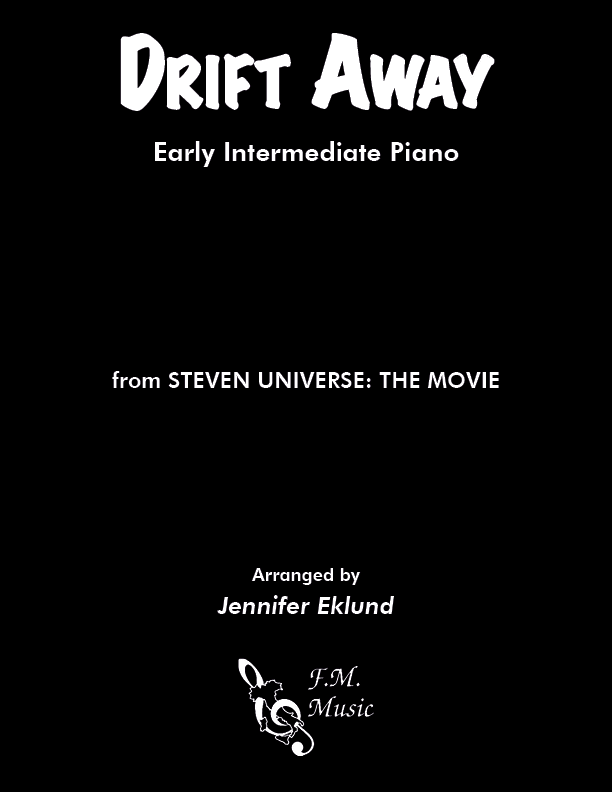 Drift Away (from Steven Universe: The Movie) (Early Intermediate Piano)